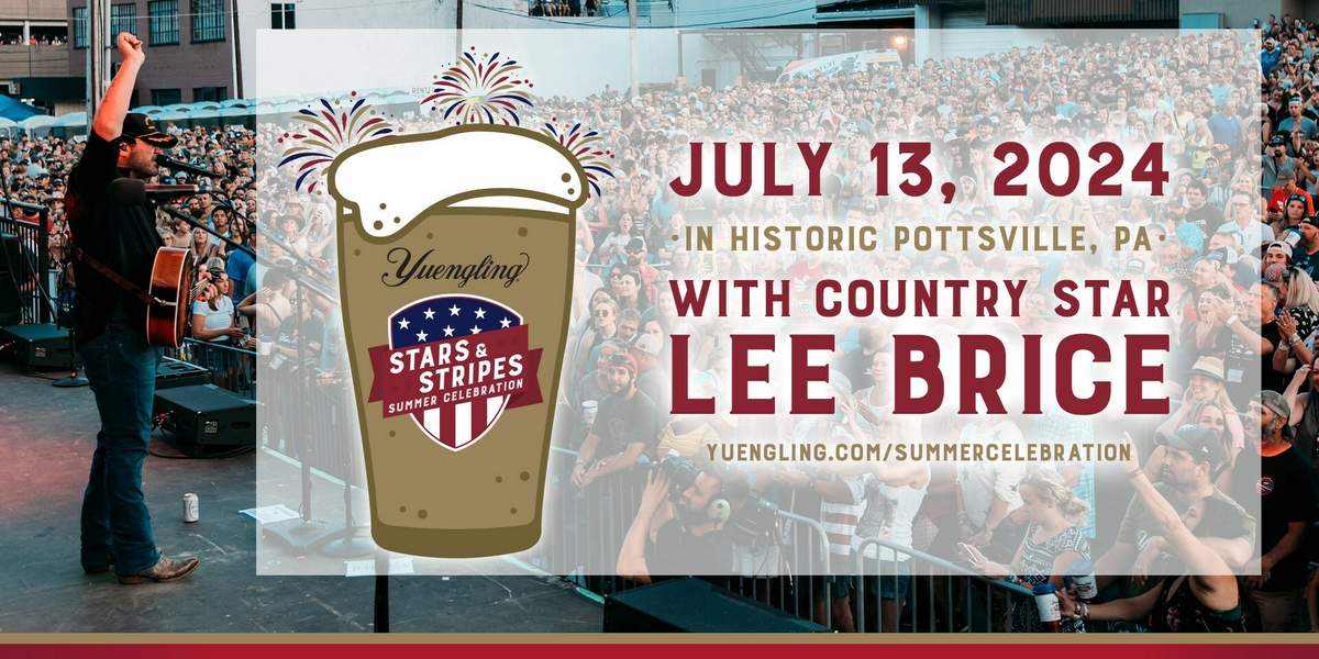 Yuengling 195th Anniversary Stars and Stripes Summer Celebration